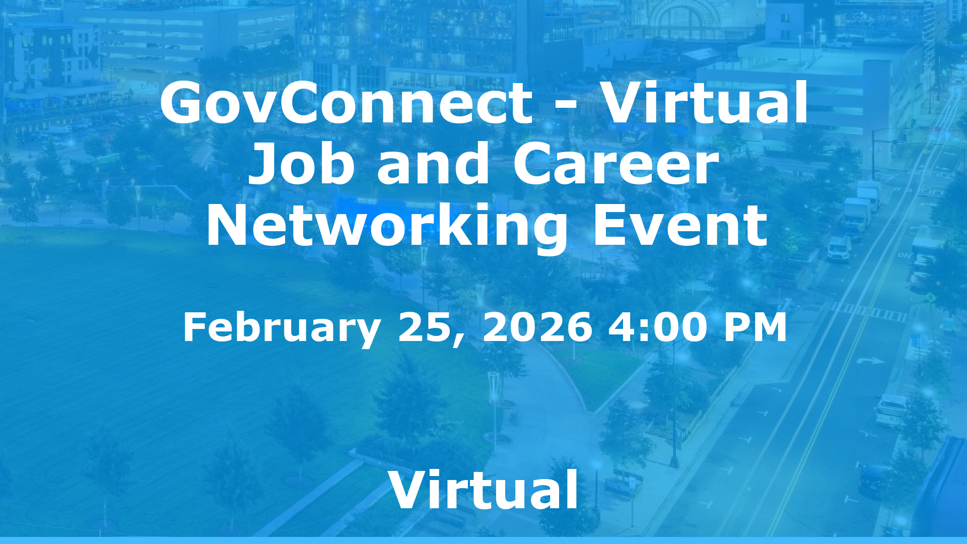 GovConnect - Virtual Job and Career Networking Event event image